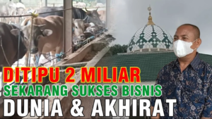 pengalaman sukses bisnis setelah ditipu 2 miliar